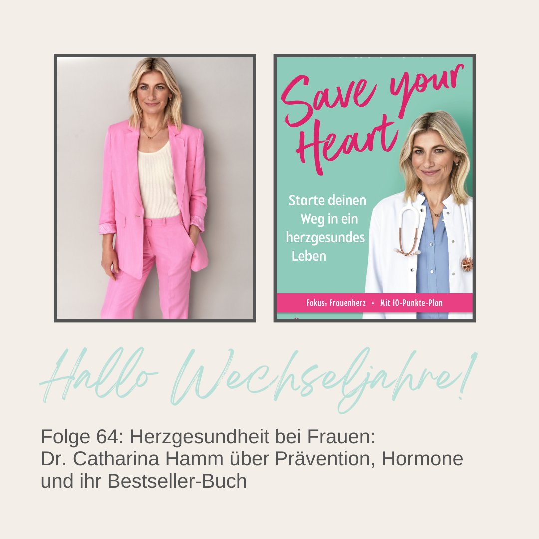 Mehr über den Artikel erfahren Herzgesundheit bei Frauen: Dr. Catharina Hamm über Prävention, Hormone und ihr Bestseller-Buch | Folge 64