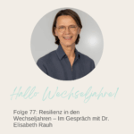 Hallo Wechseljahre! - Kraftvoll und ausgeglichen durch die Wechseljahre Hallo Wechseljahre! - Kraftvoll und ausgeglichen durch die Wechseljahre