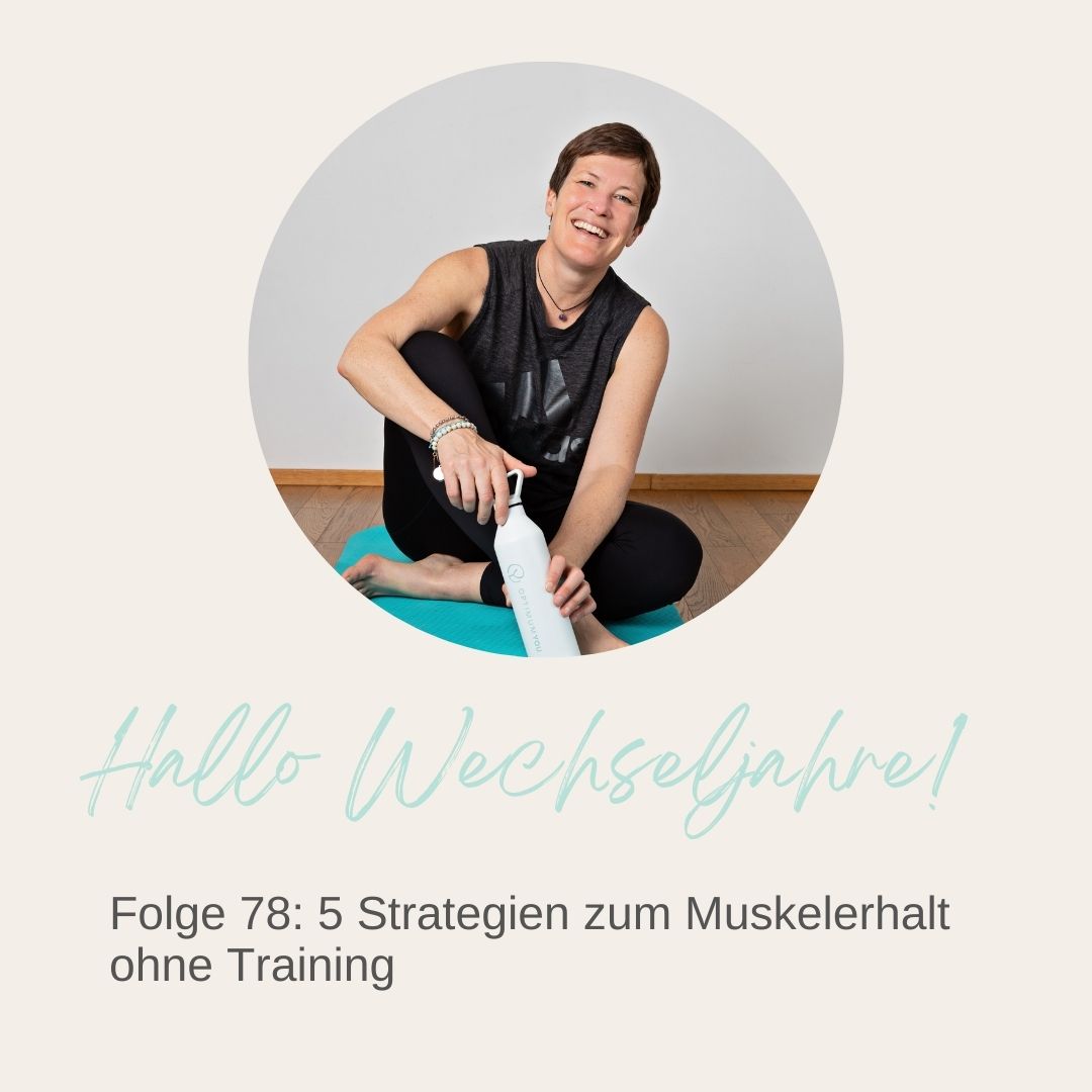 Mehr über den Artikel erfahren 5 Strategien zum Muskelerhalt ohne Training | #78