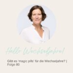 Hallo Wechseljahre! - Kraftvoll und ausgeglichen durch die Wechseljahre