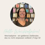 Hallo Wechseljahre! - Kraftvoll und ausgeglichen durch die Wechseljahre