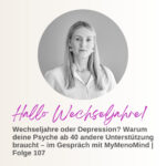 Hallo Wechseljahre! - Kraftvoll und ausgeglichen durch die Wechseljahre